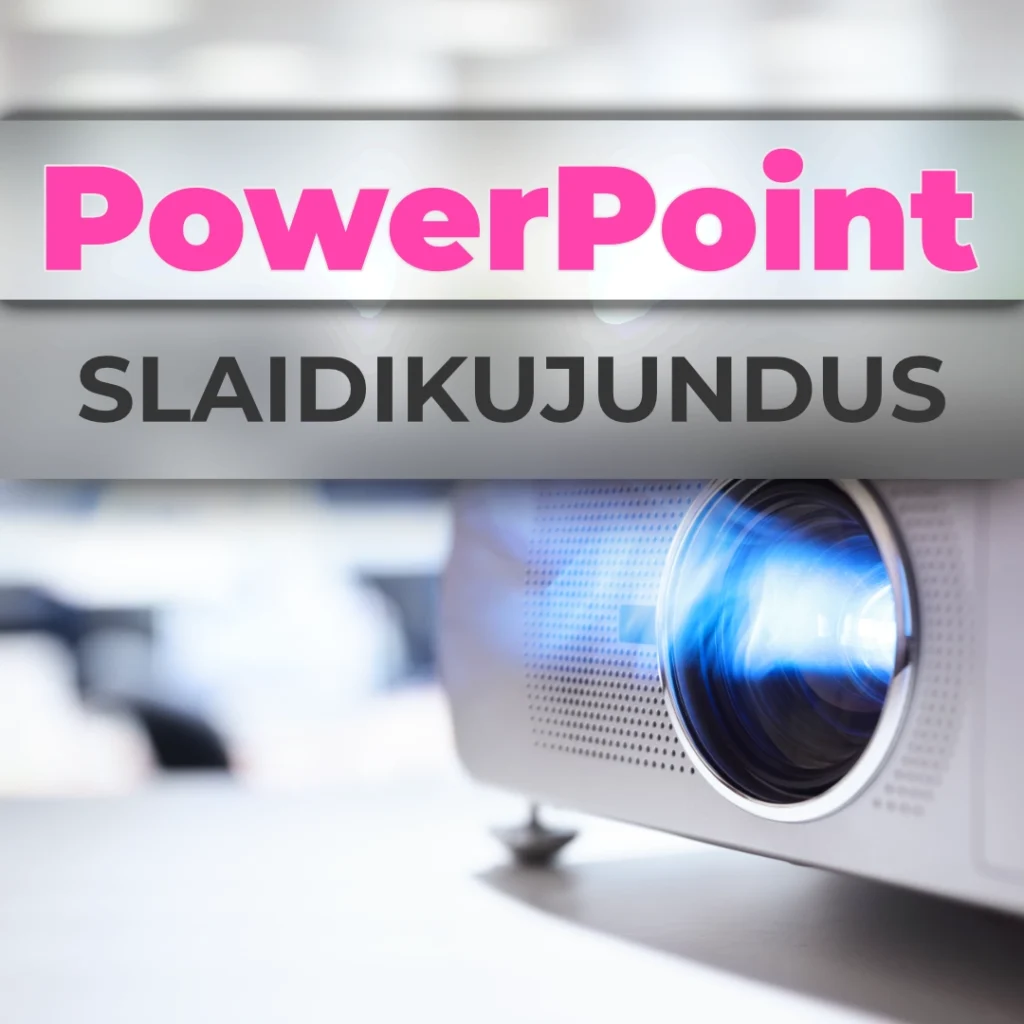 powerpoint slaidikujundus